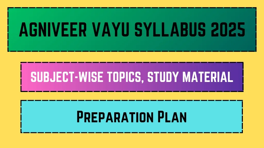 Agniveer Vayu Syllabus 2025