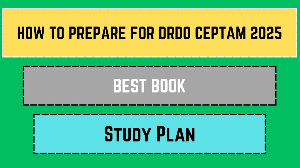 How to Prepare for DRDO CEPTAM 2025