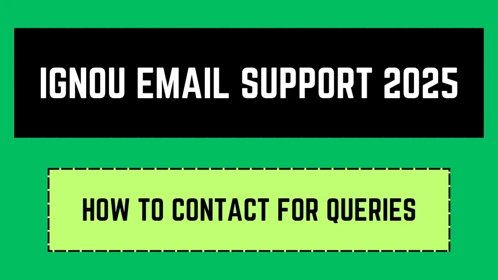 IGNOU Email Support 2025:
