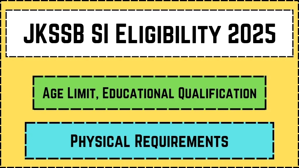 JKSSB SI Eligibility 2025
